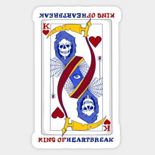 King of heartbreak Sticker